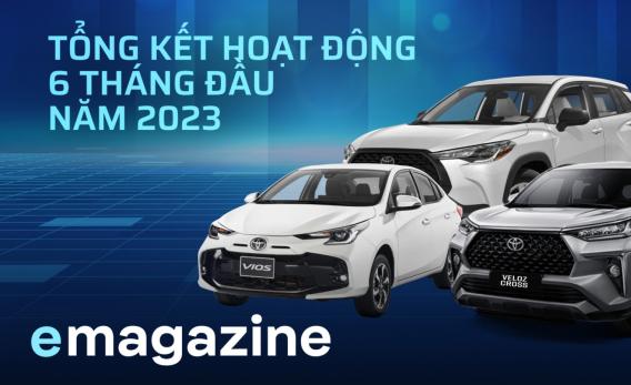 Toyota Việt Nam tổng kết thành tựu 6 tháng đầu năm 2023