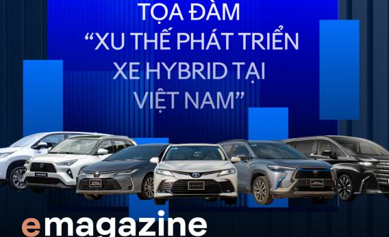 Tọa đàm “Xu thế phát triển xe hybrid tại Việt Nam”